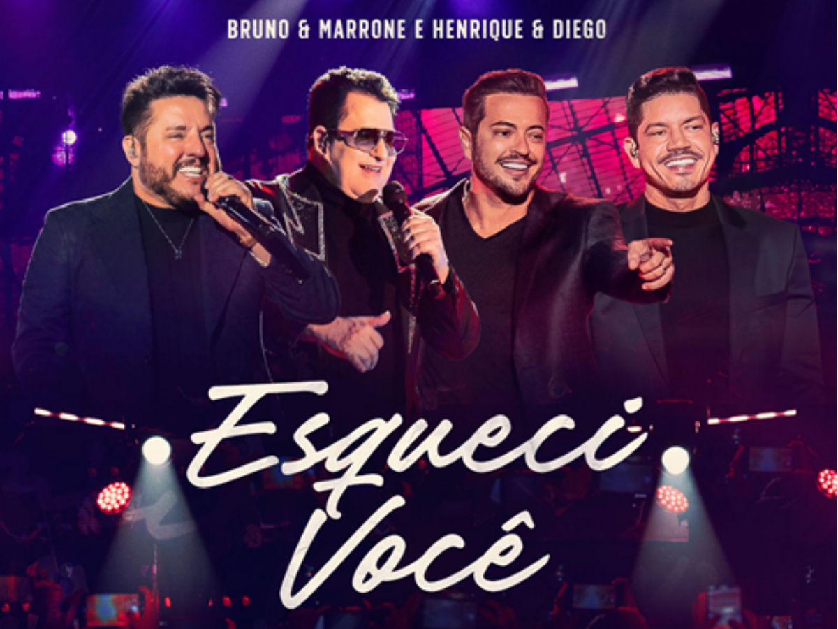 Bruno & Marrone e Henrique & Diego lançam nova versão de Esqueci Você 1 bruno marrone e henrique diego lancam nova versao de esqueci voce